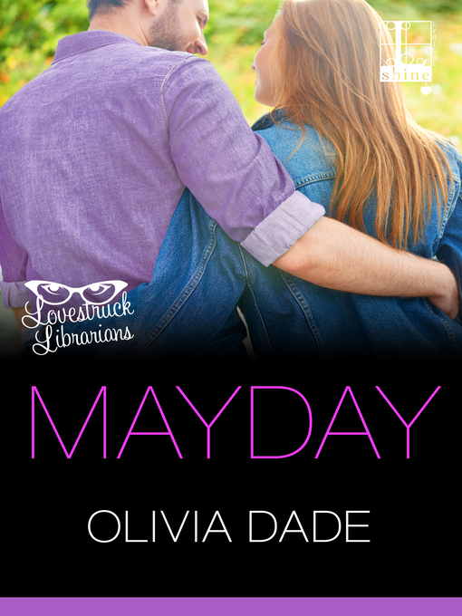 Title details for Mayday by Olivia Dade - Wait list